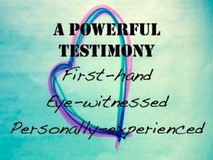 testimony-yes